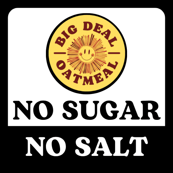 No Added Sugar Oatmeal - Big Deal Oatmeal
